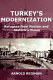 Turkey's modernization : refugees from Nazism and Ataturk's vision /