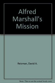 Alfred Marshall's mission /