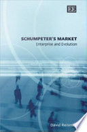 Schumpeter's market : enterprise and evolution /