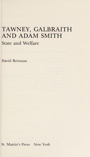Tawney, Galbraith, and Adam Smith : State and welfare /