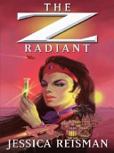 The Z radiant /