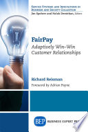 FairPay : adaptively win-win customer relations /