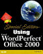 Using Corel WordPerfect Office 2000 /