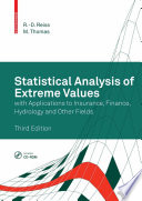 Statistical analysis of extreme values : with applications to insurance, finance, hydrology and other fields /