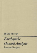 Earthquake hazard analysis : issues and insights /