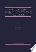 Critical Care Infectious Diseases Textbook /