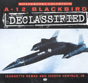 A-12 Blackbird declassified /