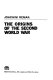 The origins of the Second World War /