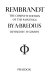 The complete edition of the paintings [of] Rembrandt /
