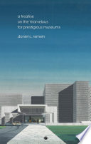 A treatise on the marvelous for prestigious museums /