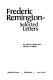 Frederic Remington--selected letters /