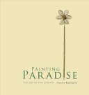 Painting paradise : the art of the garden /