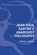 Jean-Paul Sartre's anarchist philosophy /
