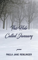 This hole called January /