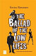 The ballad of the low lifes /