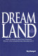 Dreamland : how Canada's pretend foreign policy has undermined sovereignty /