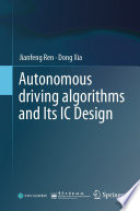 Autonomous driving algorithms and Its IC Design /