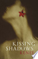 Kissing shadows /