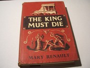The king must die /