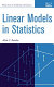 Linear models in statistics /