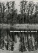 Albert Renger-Patzsch : das Spätwerk : Bäume, Landschaften, Gestein /