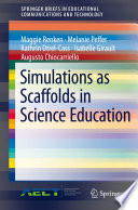 Simulations as scaffolds in science education /