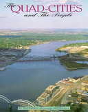 The Quad-Cities and the people /