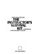 The instructor's survival kit : a handbook for teachers of adults /