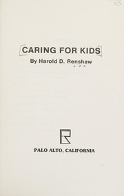 Caring for kids /