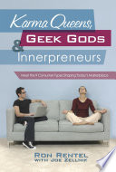 Karma queens, geek gods, & innerpreneurs : meet the 9 consumer types shaping today's marketplace /