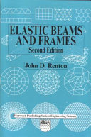 Elastic beams and frames /