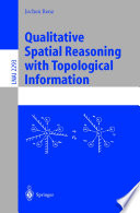Qualitative spatial reasoning with topological information /