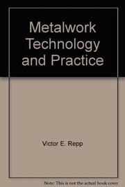 Metalwork, technology and practice /