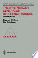 The Synthesizer Generator Reference Manual /