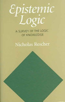 Epistemic logic : a survey of the logic of knowledge /