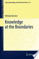 Knowledge at the Boundaries /