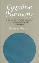 Cognitive harmony : the role of systemic harmony in the constitution of knowledge /