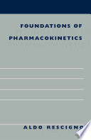 Foundations of pharmacokinetics /
