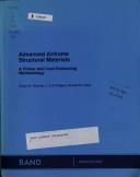 Advanced airframe structural materials : a primer and cost estimating methodology /