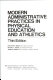 Modern administrative practices in physical education and athletics /