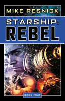 Starship : rebel /