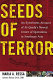 Seeds of terror : an eyewitness account of Al-Qaeda's newest center of operations in Southeast Asia /