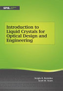 Introduction to liquid crystals for optical design and engineering /