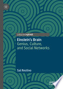 Einstein's Brain  : Genius, Culture, and Social Networks /