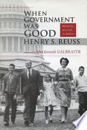 When government was good : memories of a life in politics /