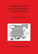 Iconografía náutica de la Península Ibérica en la protohistoria /