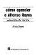 Cómo apreciar a Alfonso Reyes : selección de textos /