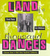 Land of a thousand dances : Chicano rock 'n' roll from Southern California /