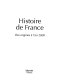Histoire de France : des origines à l'an 2000 /
