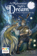 A midsummer night's dream : a retelling of a classic tale /